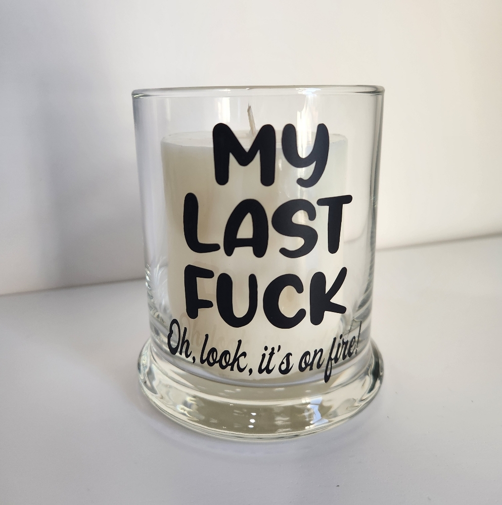Funny My Last F Oh Look It's On Fire Glass Candle Holder 3x4in With Candle